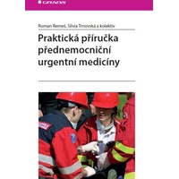 Praktická příručka přednemocniční urgentní medicíny - E-kniha