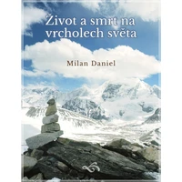 Život a smrt na vrcholech světa - E-kniha
