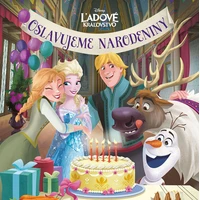 Ľadové kráľovstvo - Oslavujeme narodeniny - E-kniha