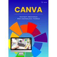 Canva - textový průvodce pro začínající tvůrce - E-kniha