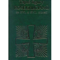 Tajné figury Rosekruciánů ze XVI. a XVII. století - E-kniha