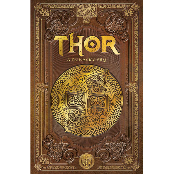 Thor a rukavice síly