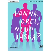 Panna, orel, nebo láska? - E-kniha