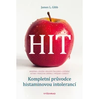 HIT. Kompletní průvodce histaminovou intolerancí - E-kniha