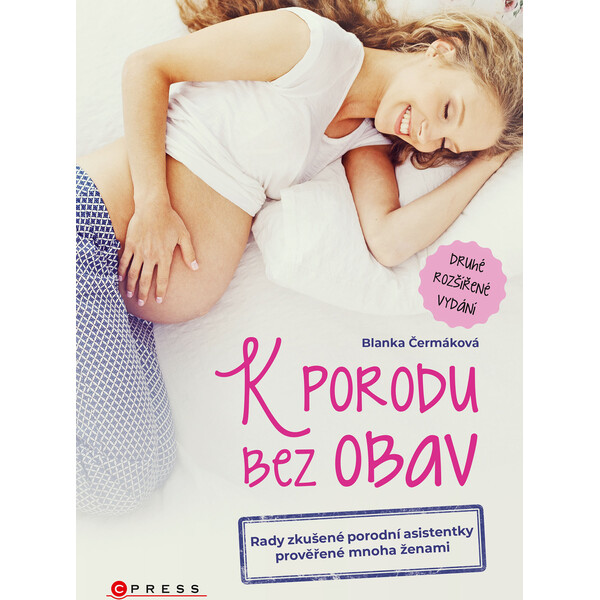 K porodu bez obav - 2. rozšířené vydání