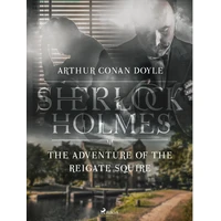 The Adventure of the Reigate Squire - E-kniha