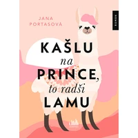 Kašlu na prince, to radši lamu - E-kniha