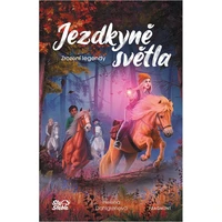 Jezdkyně světla - Zrození legendy - E-kniha