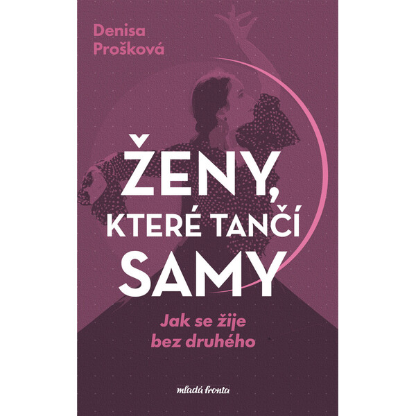 Ženy, které tančí samy