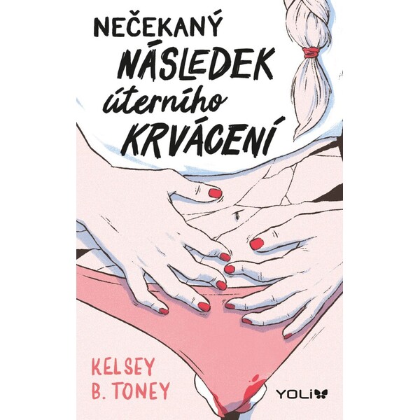 Nečekaný následek úterního krvácení