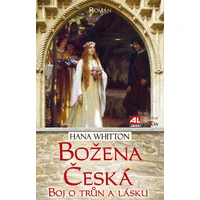 Božena česká - boj o trůn a lásku - E-kniha