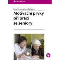 Motivační prvky při práci se seniory - E-kniha