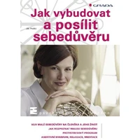 Jak vybudovat a posílit sebedůvěru - E-kniha