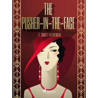 The Pusher-in-the-Face - E-kniha