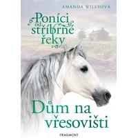 Poníci od stříbrné řeky – Dům na vřesovišti - E-kniha