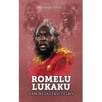 Romelu Lukaku: pan nezastavitelný  - E-kniha