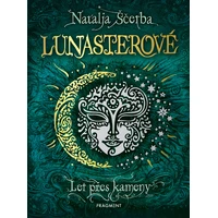 Lunasterové - Let přes kameny  - E-kniha