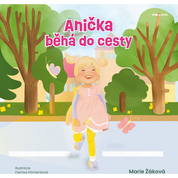 Anička běhá do cesty