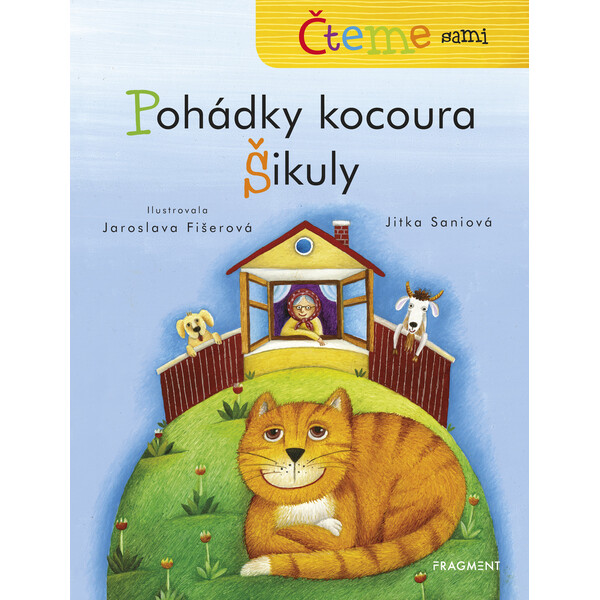 Čteme sami – Pohádky kocoura Šikuly