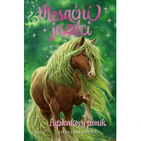 Mesační jazdci 3 Lupienkový poník - E-kniha