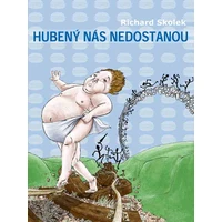 Hubený nás nedostanou - E-kniha