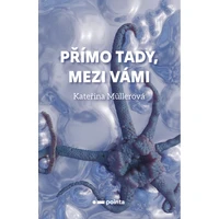 Přímo Tady, Mezi Vámi - E-kniha