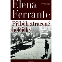 Geniální přítelkyně: Příběh ztracené holčičky - E-kniha
