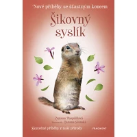 Nové příběhy se šťastným koncem – Šikovný syslík - E-kniha