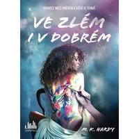 Ve zlém i v dobrém - E-kniha