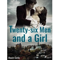 Twenty-six Men and a Girl - E-kniha