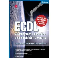 ECDL - manuál pro začátečníky a příprava ke zkouškám - E-kniha
