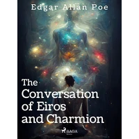 The Conversation of Eiros and Charmion - E-kniha