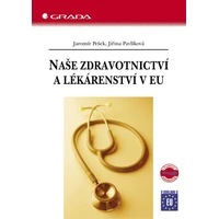 Naše zdravotnictví a lékárenství v EU - E-kniha