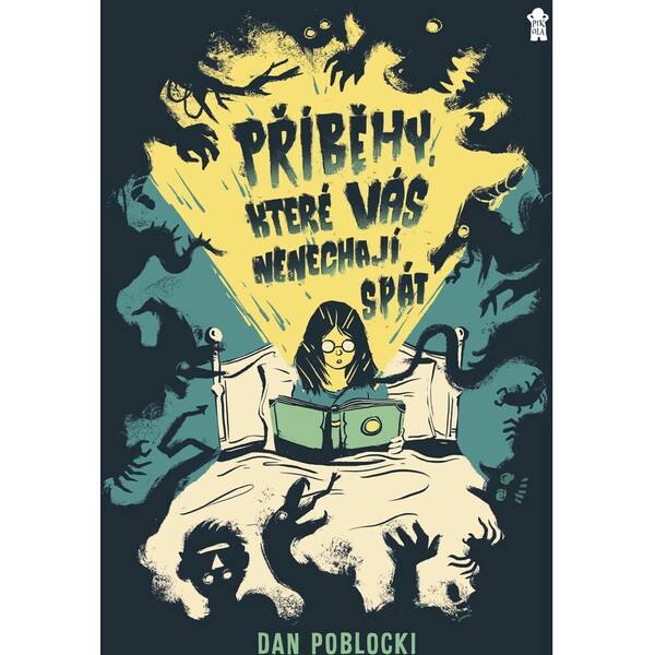 Příběhy, které vás nenechají spát