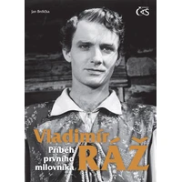 Vladimír Ráž - Příběh prvního milovníka - E-kniha