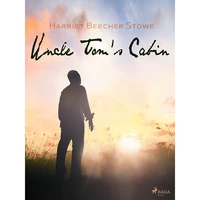 Uncle Tom's Cabin - E-kniha