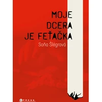 Moje dcera je feťačka - E-kniha