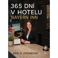 365 DNÍ V HOTELU BAYERN INN - E-kniha