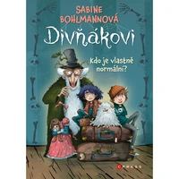 Divňákovi – Kdo je vlastně normální? - E-kniha
