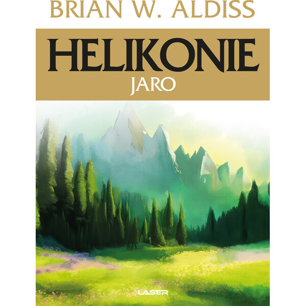 Helikonie: Jaro - Brian Aldiss
