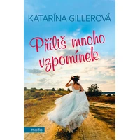 Příliš mnoho vzpomínek - E-kniha