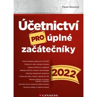 Účetnictví pro úplné začátečníky 2022 - E-kniha