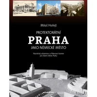 Protektorátní Praha jako německé město  - E-kniha