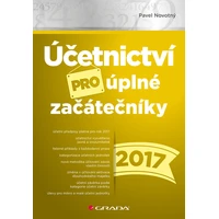 Účetnictví pro úplné začátečníky 2017 - E-kniha