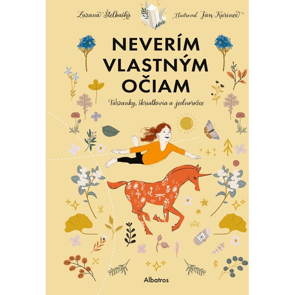 Neverím vlastným očiam