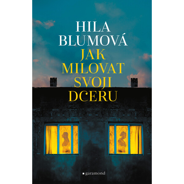 Jak milovat svoji dceru