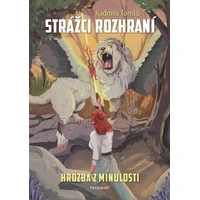 Strážci rozhraní - Hrozba z minulosti - E-kniha