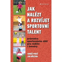 Jak nalézt a rozvíjet sportovní talent - E-kniha