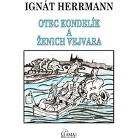 Otec Kondelík a ženich Vejvara - E-kniha