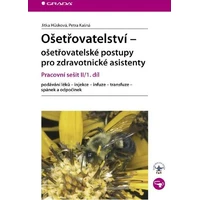Ošetřovatelství - ošetřovatelské postupy pro zdravotnické asistenty - E-kniha